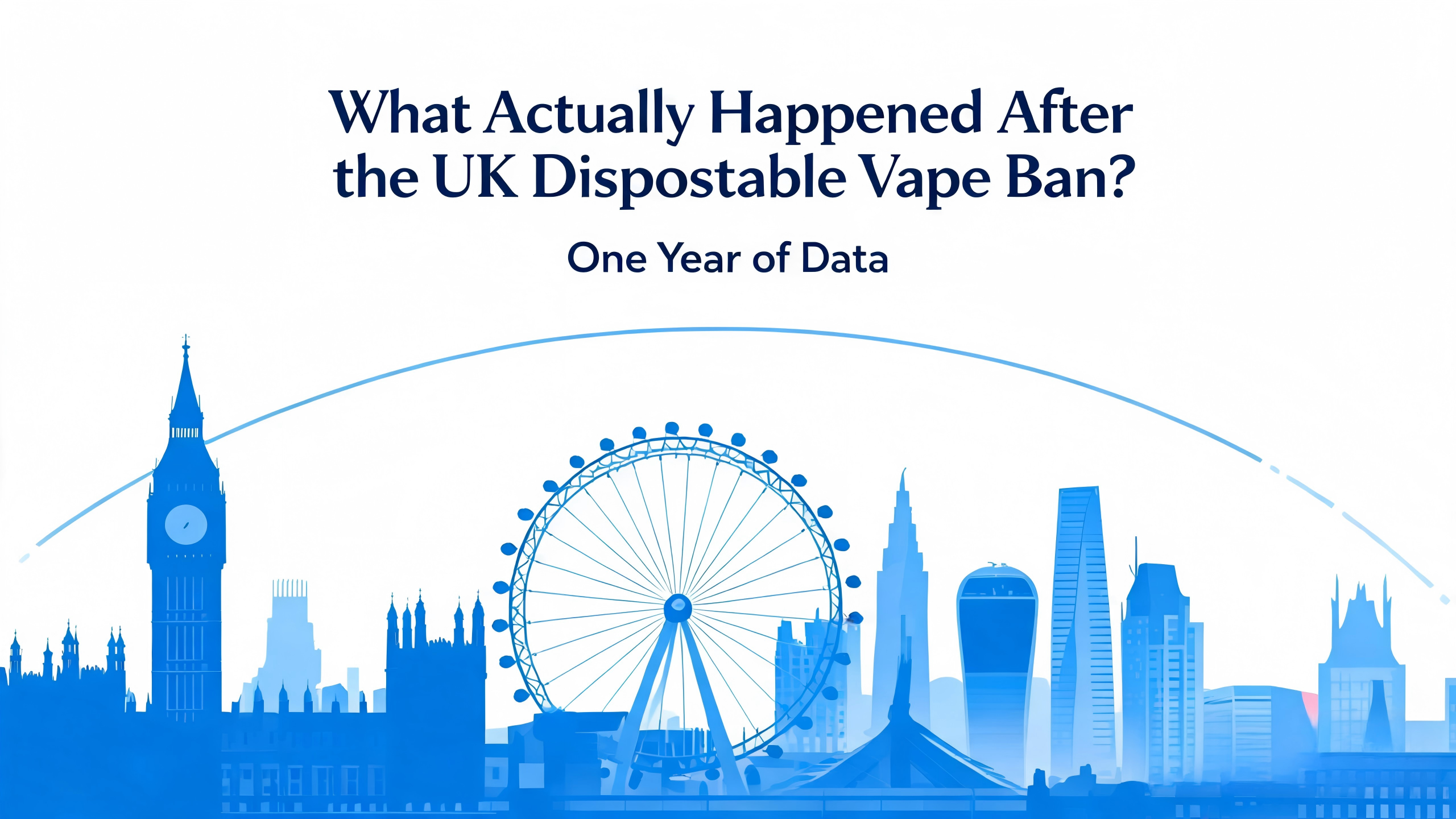 What Actually Happened After the UK Disposable Vape Ban? One Year of Data